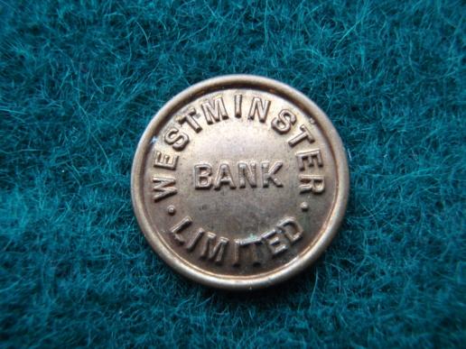 WESTMINSTER BANK LIMITED  Flat Backed Button
