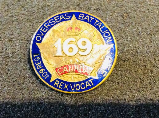 WW1 CEF 169th Battalion ( Toronto) old comrades Lapel badge 