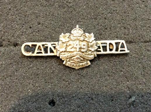 WW1 249th Overseas Battalion C.E.F Sweetheart badge