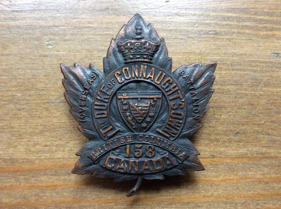 WW1 Canadian 158th Inf Batt ‘Duke Of Connaughts Own’ Cap badge