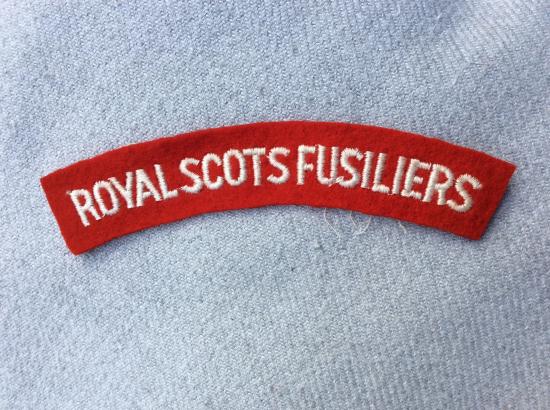 ROYAL SCOTS FUSILIERS cloth Shoulder Title