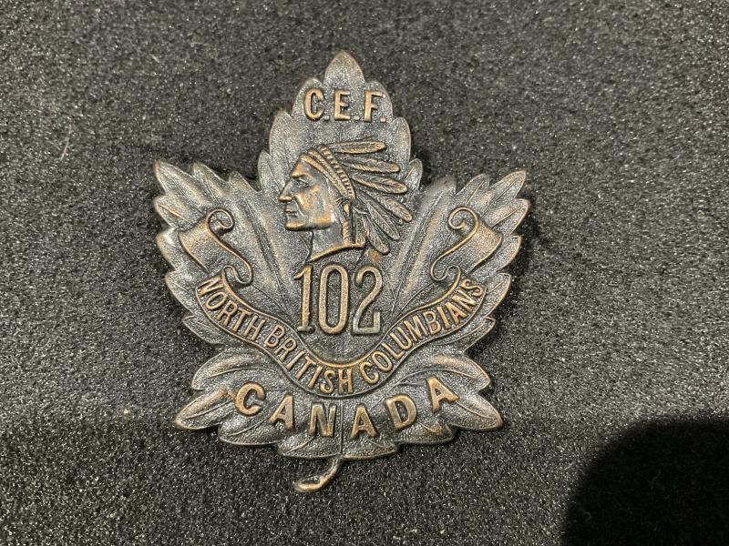 WW1 CEF 102nd Infantry Battalion cap badge