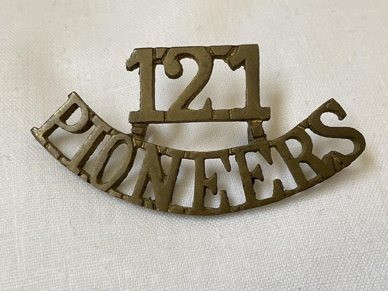WW1 Indian Army 121st Pioneers shoulder title