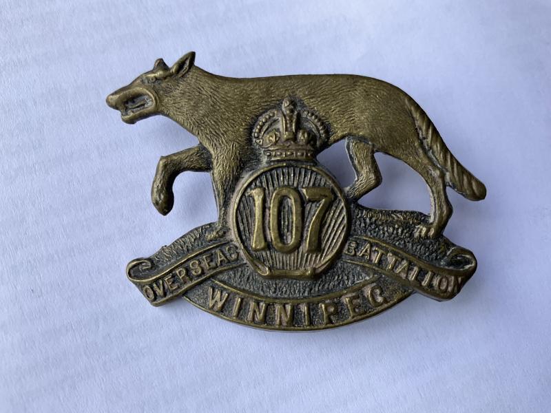 WW1 C.E.F 107th ‘ Winnipeg’ Battalion cap badge by TIPTAFT.