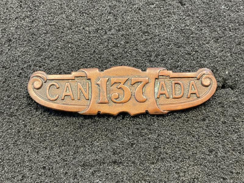 WW1 CEF 137th Infantry ‘DURHAM’ Battalion shoulder title.